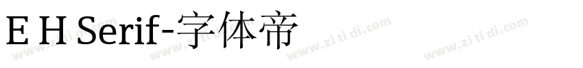 E H Serif字体转换